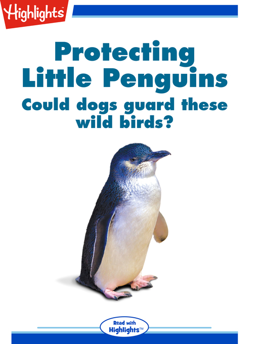 Title details for Protecting Little Penguins by Amanda Hill - Available
